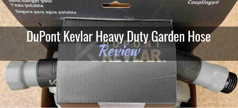 DuPont Kevlar Heavy Duty Garden Hose: Product Review