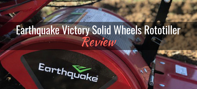 Earthquake Victory Rear Tine Rototiller (29702): Product Review