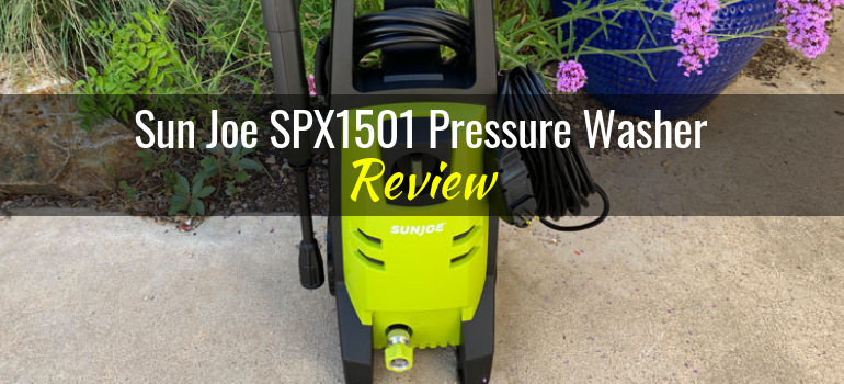 Sun Joe® SPX1501 Pressure Washer: Product Review